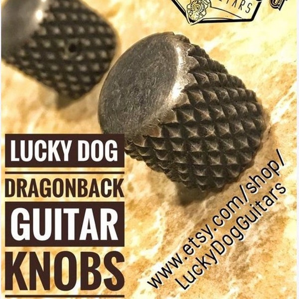 Lucky Dog Manopole SINGOLE per chitarra in nichel pesante zigrinato lucido e Relic'd personalizzato (1 o più) - La manopola zigrinata più aggressiva sul mercato!