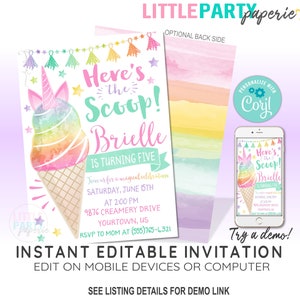 May include: Editable invitation template for a unicorn-themed ice cream party. The invitation features a rainbow ice cream cone with a unicorn horn and the text "Here's the Scoop! Brielle is turning five".