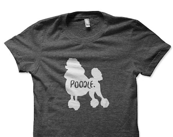 Poodle Shirt | Custom Dog Shirt | Dog Owner Gift | Poodle Gifts | Poodle Mom Shirt | Fur Mom Shirt | Pet Name Shirt | Dog Lover Shirt