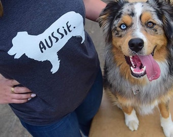 Personalized Aussie Shirt, Aussie Mom Gift, Aussie Dad Gift, Aussie Mom Shirt, Aussie Dad Shirt, Aussie Lover, Aussie Mama Gift, Dog T-Shirt