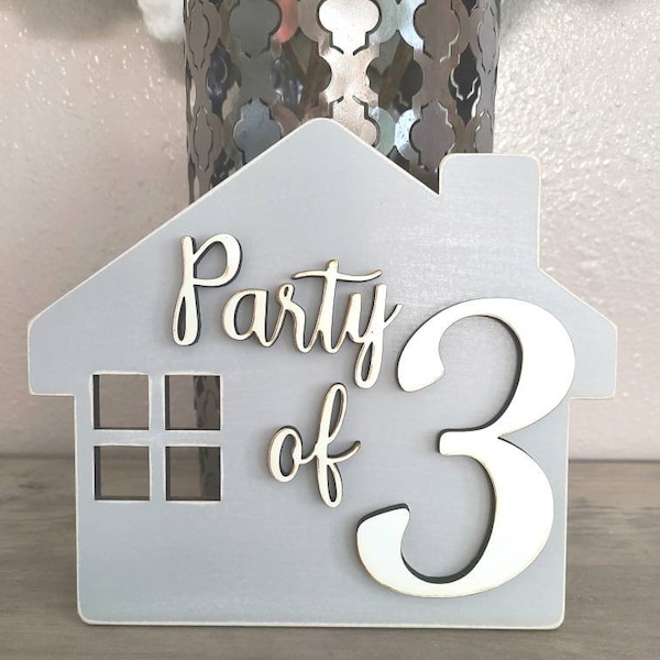 Party of 4 Family Sign, Party of 3, 4, 5, House Shaped Wood Sign, Farmhouse Decor, Party of 4, New Homeowners, Pregnancy Reveal, Gray Sign