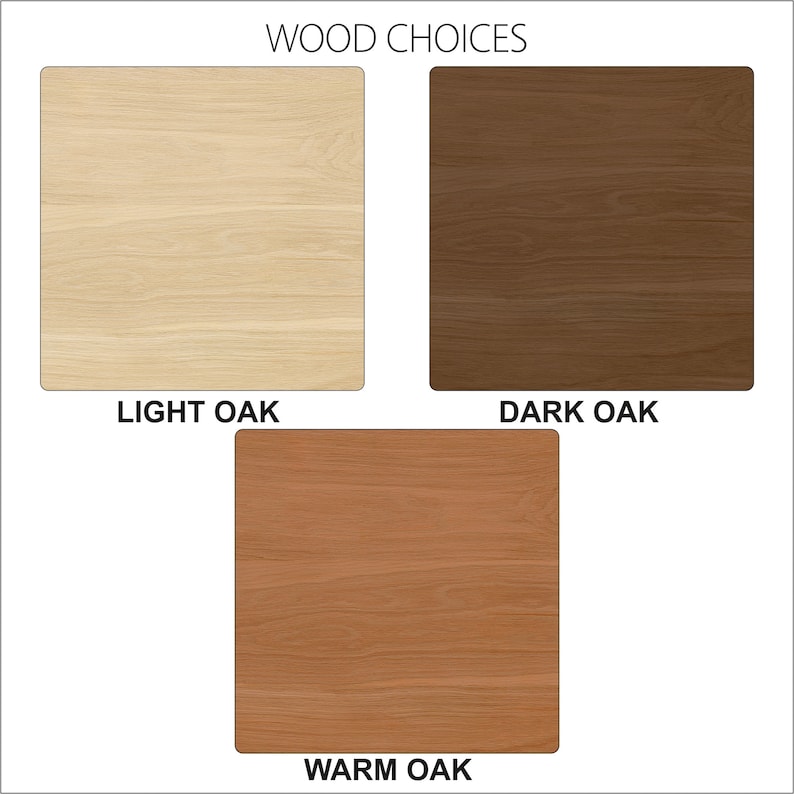 May include: Three wood samples showing different shades of oak: light oak, dark oak, and warm oak.