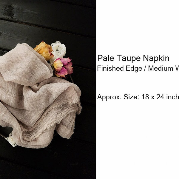 PALE TAUPE Napkin - Finished Edge / Medium Weave [ 18 x 24 inches ]