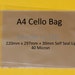 A4 - Cello Display Bags Self Seal - Cello Size 220mm x 297mm + 30mm Flap - 40 Micron