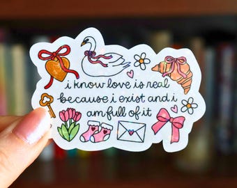 Pegatina "Sé que el amor es real", calcomanía estética para botellas de agua y portátiles, frase de amor propio, regalo para romantizar tu vida.