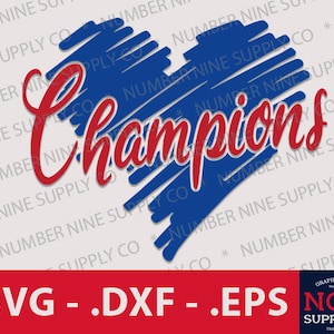 Champions Heart SVG, Champions SVG, Champions Mom Design, Arquivo de corte de Champions Heart, Design de camisa, No9GraphicSupplyCo