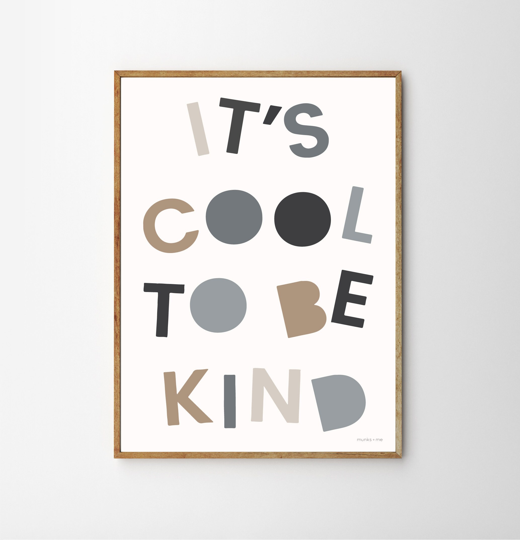 It's Cool To Be Kind Kids Poster BLUES Etsy