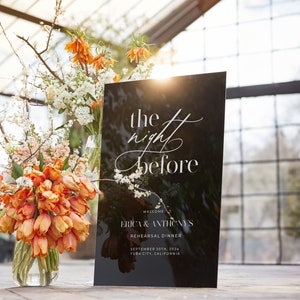 Rehearsal Dinner Welcome Sign - The Night Before Wedding Sign - Black Wedding Signs - Rehearsal Dinner Wedding Sign - Reception Signage