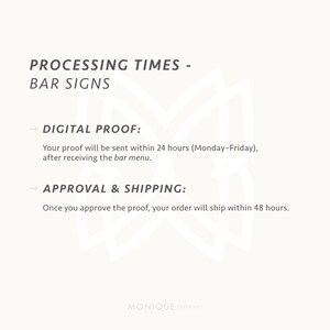 May include: A cream-colored graphic with the text "PROCESSING TIMES - BAR SIGNS." It details digital proofing and approval times for bar signs. The text is in a dark gray font.