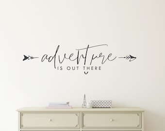 Adventure Decor Sticker Adventure Is Out There Wall Decal Quote Arrow Design Wall Sticker Quote Travel Decor Adventure Decor