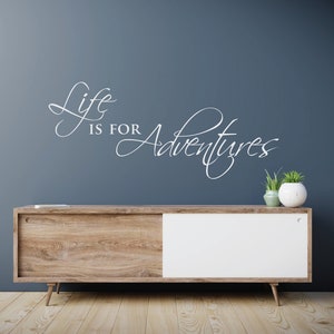 Wall Sticker - Life is for Adventures | Motivational Inspirational Wall Sticker Quote | Wall Sticker Words | Travel Decor Wall Decor Decal