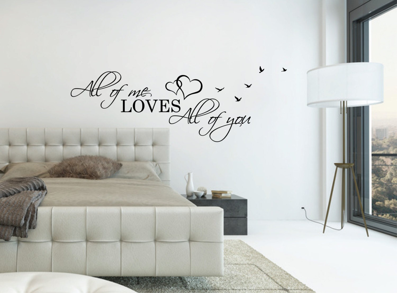 Above Bed Wall Decal Quote All of Me Loves All of You L Over Etsy