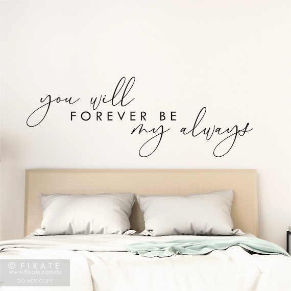 Always Forever Romantic Bedroom Wall Sticker Love Quote Wall Art