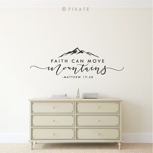 Bible Verse Wall Decal Quote Entry Way Wall Decor Scripture Wall Sticker Quote Bible Verse Decal Vinyl Wall Decal Faith Can Move Mountains