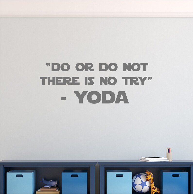 Star Wars Wall Decal Quote Wall Sticker Yoda Quote Wall Etsy