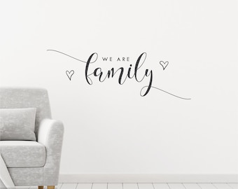 Family Decor Sticker We Are Family Wall Decal Quote Family Wall Sticker Quote Family Wall Decor Happy Living Room Vinyl Wall Words Removable