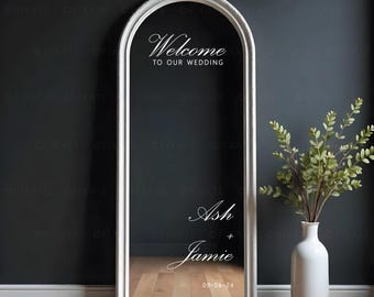 Welcome To Our Wedding Mirror Decal Custom Mirror Sticker For Welcome Sign Personalized Vinyl Decal  Selfie Mirror Removable Lettering 35