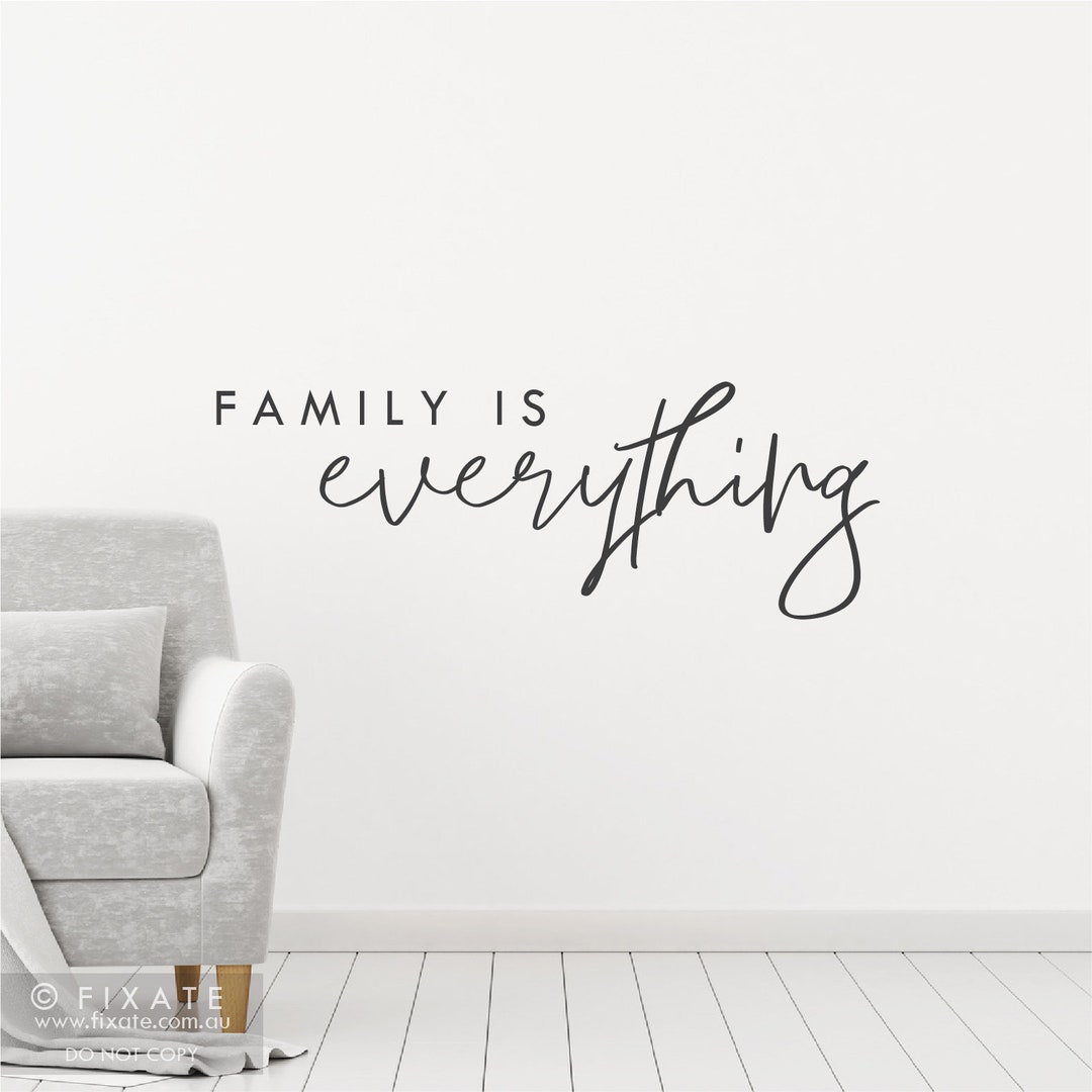 Family Decor Sticker Family is Everything Family Wall Decal Quote ...