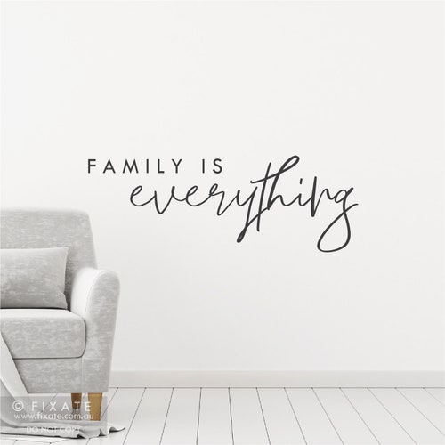 Family Decor Sticker Family is Everything Family Wall Decal Etsy