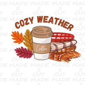 May include: A watercolor illustration of a cup of coffee with the text "Cozy Weather" above it. The coffee cup is brown and white with the word "Coffee" written on it. There are fall leaves and a plaid blanket in the background.