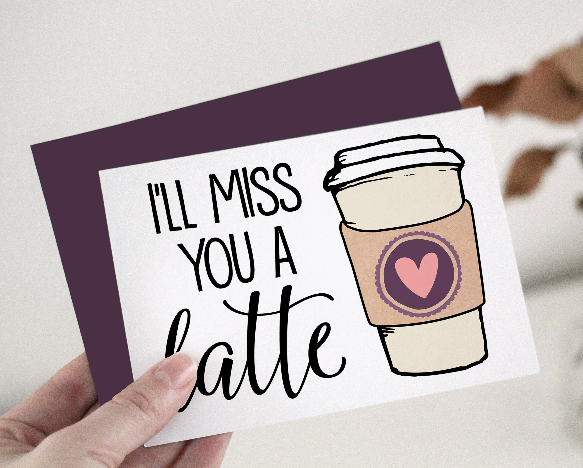 PRINTABLE Farewell Card / Goodbye Card - I'll Miss You a Latte / We'll ...