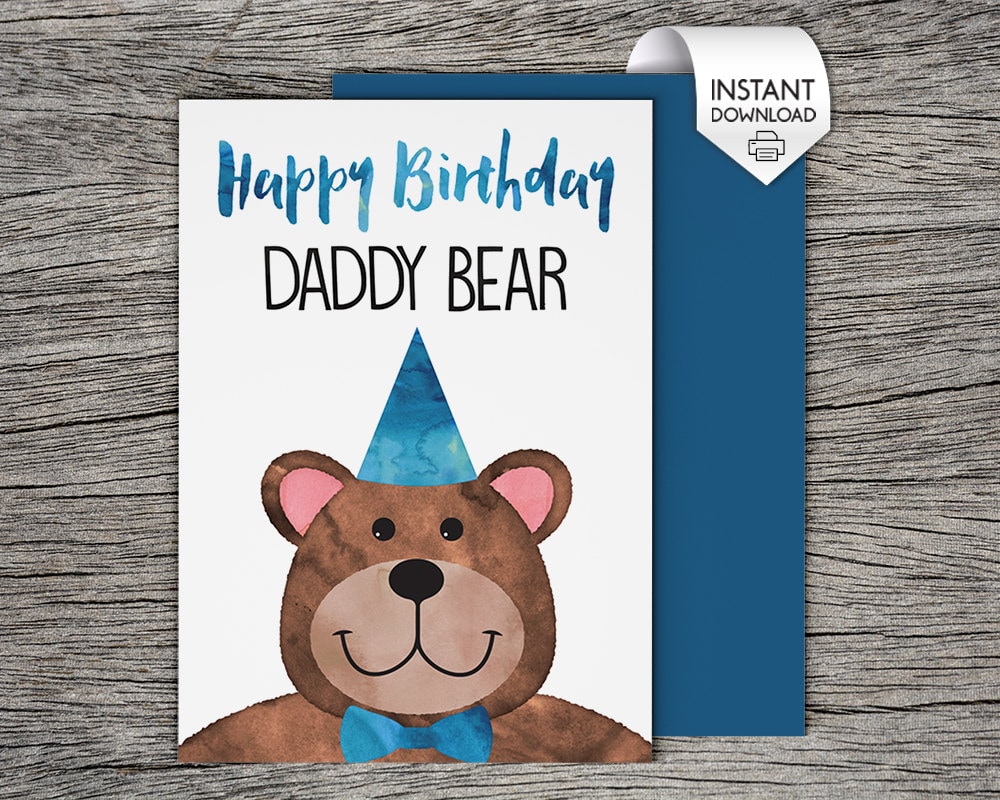 printable birthday card happy birthday daddy bear instant etsy