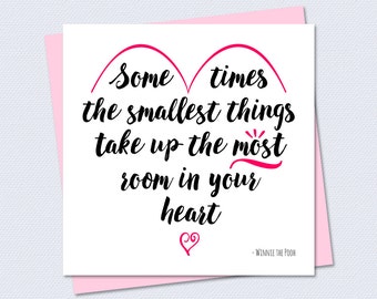 Baby Shower Card / New Baby Card / Pregnancy Card - Sometimes the smallest things take up the most room in your heart - Printable Card