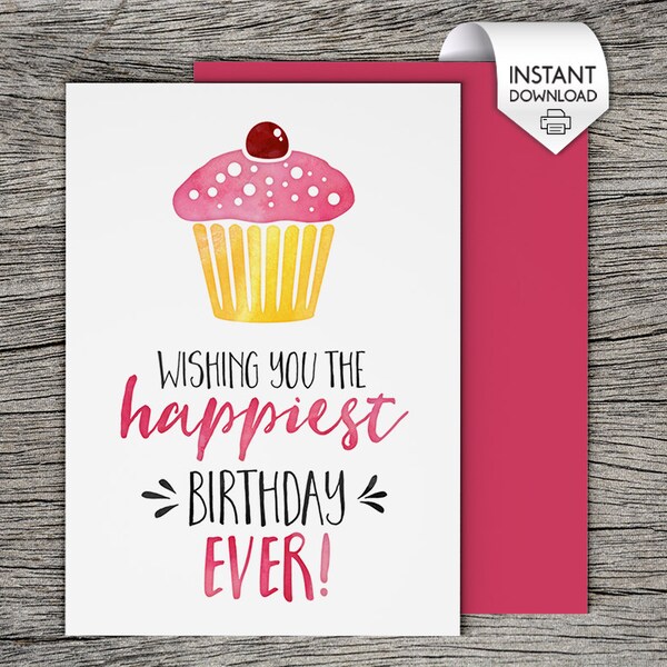 Printable Birthday Card - Wishing you the happiest birthday EVER! - Instant PDF Download