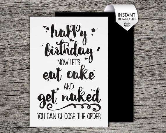 Printable Birthday Card Lets Eat Cake and Get Naked image image