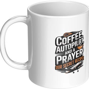 Pilot Coffee Mug - Funny and Unique Gift for Airline and Private Pilots