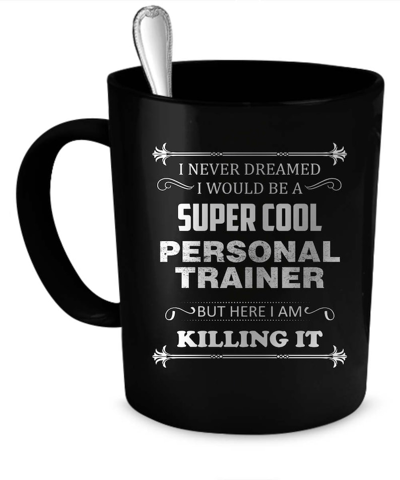 Personal Trainer Mug 11 Oz. Personal Trainer Gifts Trainer Etsy