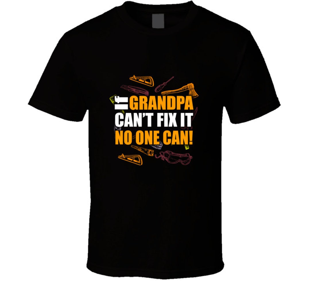 If DAD Can't Fix It T Shirt Grandad DADDY TOP Fathers Day Gift - Foto 1