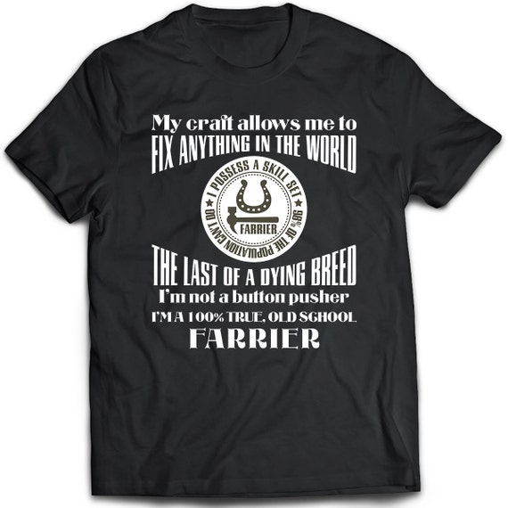 Farrier Gift. Farrier Shirt. Farrier T 