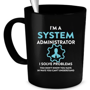 Systemadministratörsmugg 340 ml. Perfekt present till din pappa, mamma, pojkvän, flickvän eller vän - Stolt tillverkad i USA!