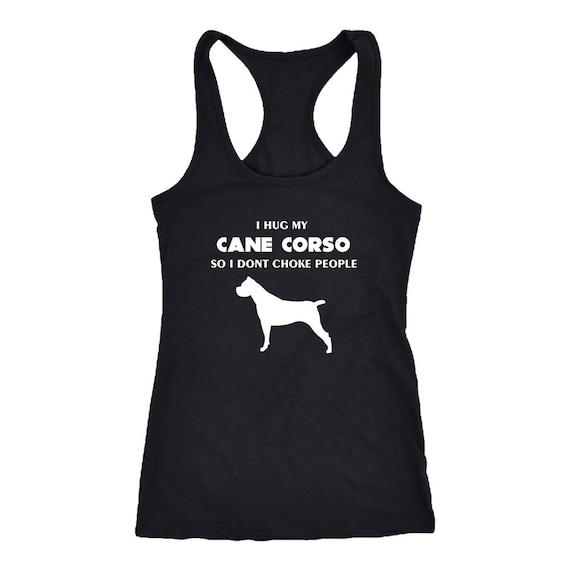 Cane Corso Shirt Tank Top Cane Corso Lover Cane Corso Mom Dog Lover Gift