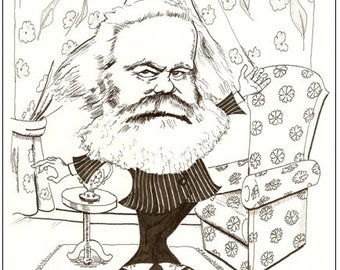 May include: A black and white cartoon illustration of Karl Marx standing in a floral patterned room. He is holding a teacup and saucer in his left hand and his right hand is raised in the air. He is wearing a striped shirt and pants. The text in the image reads: "Up and down the flowery lounge Karl H. Marx would merrily mince. "Bourgeoisie of the world unite, You've nothing to lose but your chintz!"
