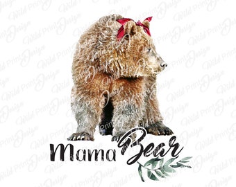 Mama Bear Watercolor Clipart, Instant Download for Sublimation Transfer, PNG Files, Mothers Day Gift