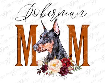 Doberman Mamá Azul Clipart PNG, regalos de último minuto para mamá, descarga instantánea, transferencia por sublimación, diseño de clip art, impresión DTG