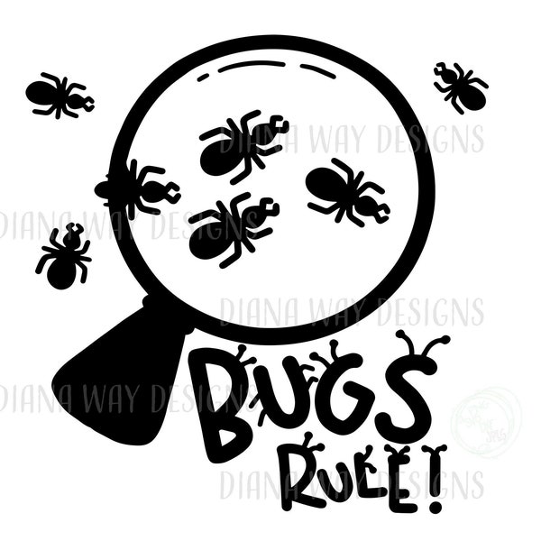 Bugs Rule! Instant SVG/DXF/PNG,  bugs svg, fun bugs quote, cut file, little boy/girl bug tee shirt quote, youth tee