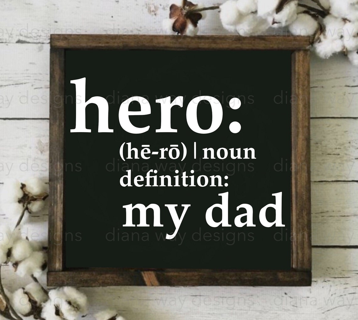 Hero Definitionmy Dad SVG/PNG/DXF Father's Day Svg Dad Etsy