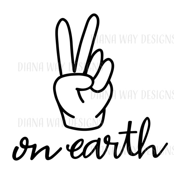 Peace on Earth- Instant SVG/DXF/PNG cut file, whimsical holiday tshirt, svg, peace svg, Christmas svg, Holiday home decor, sign language svg