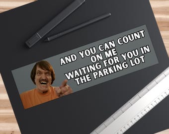 Happy Gilmore Mr. Larson Bumper Sticker | 90s Golf Movie Decal (Parking Lot)
