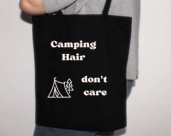 Tote bag black camping hair don't care print, 100% cotton bag, canvas tote, bag with text, shopping bag