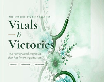 Vitals & Victories Nursing Student Planner | Sage Edition (PDF Download)