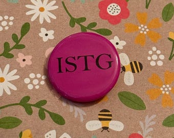ISTG 1.25 Inch Button! / Pinback Button / Handmade / Luke Thompson / Yerin Ha / Benophie