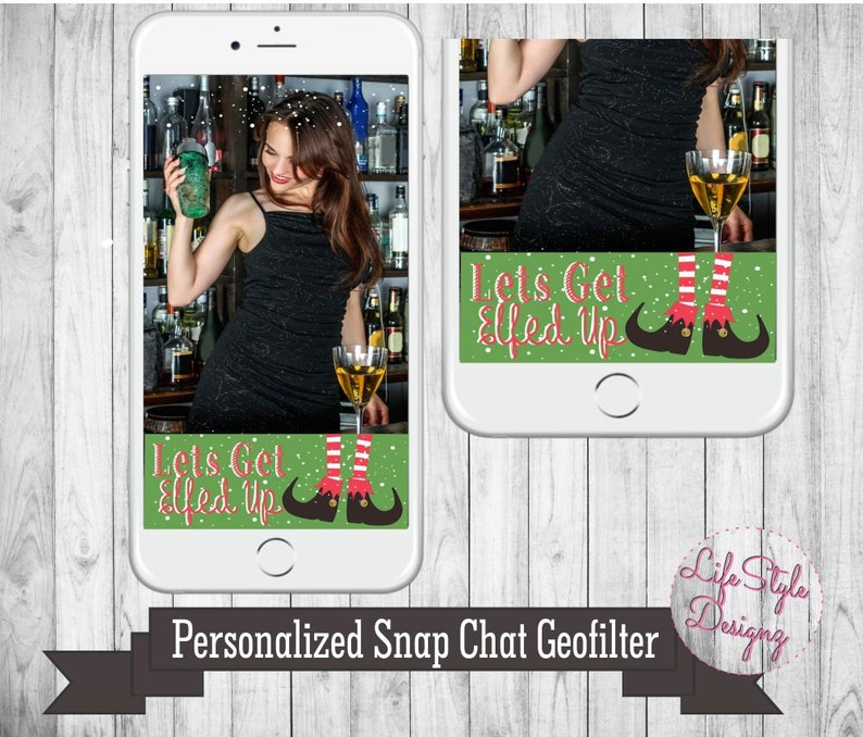 Elfed Up Snapchat Geofilter Snap chat Filter - Christmas Party Snapchat Filter Lets Get Elfed Up Geofilter Holiday Geofilter