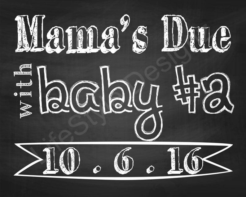 Baby # 2 Is On The Way Printable Digital Download Mom is Due with Baby 2- Photo Prop Personalize Pregnancy Announcement sign