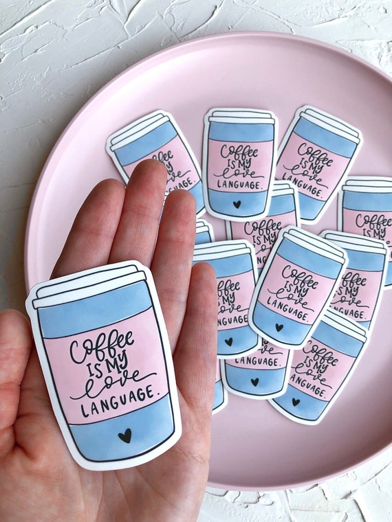 Coffee Cup Sticker Die Cut Sticker Waterproof Sticker Etsy