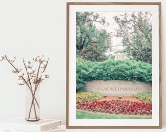 Belmont University, Nashville Print, Belmont Sign, Music City, Graduation Gift, Nashville Wall Art, Fine Art Print, Choose Your Size