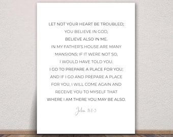 John 14:1-3, Bible Verse print, Let not your heart be troubled (Digital Download)